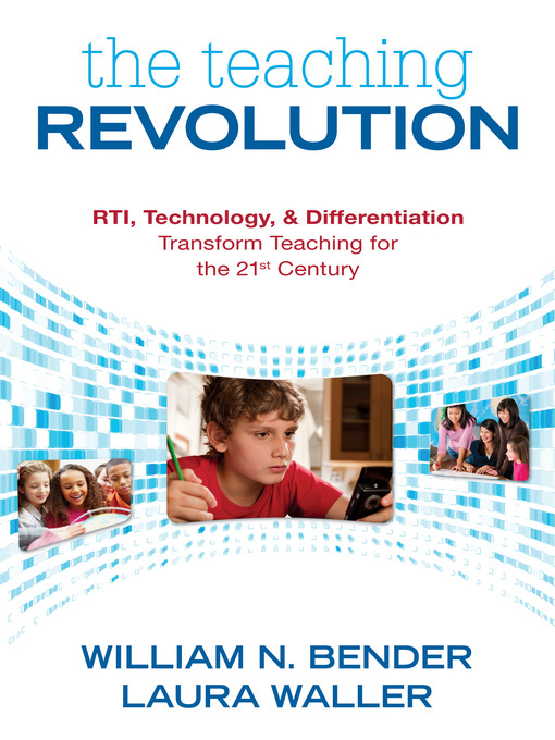Title details for The Teaching Revolution by William N. Bender - Available